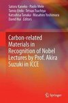 Carbon-related Materials in Recognition of Nobel Lectures