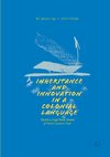 Inheritance and Innovation in a Colonial Language