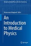 An Introduction to Medical Physics