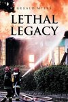 Lethal Legacy