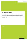 Lengua, cultura e interculturalidad en el aula de L2