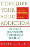 Conquer Your Food Addiction