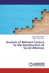 Analysis of Relevant Factors to the Construction of Social Alliances
