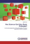 Has Science Got Any Basic Principle?