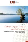 Mathématiques, cours et exercices corrigés