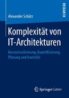 Komplexität von IT-Architekturen