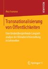 Transnationalisierung von Öffentlichkeiten