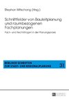 Schnittfelder von Bauleitplanung und raumbezogenen Fachplanungen