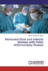 Peritoneal Fluid and Infertile Women with Pelvic Inflammatory Disease