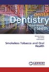 Smokeless Tobacco and Oral Health