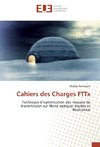 Cahiers des Charges FTTx