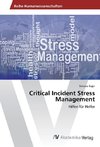 Critical Incident Stress Management