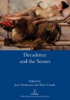 DECADENCE & THE SENSES