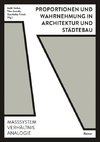 Proportionen und Wahrnehmung in Architektur und Städtebau