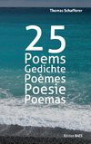 25 Poems, Gedichte, Poèmes, Poesie, Poemas.