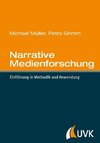 Narrative Medienforschung