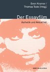 Der Essayfilm. Ästhetik und Aktualität