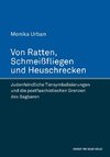 Von Ratten, Schmeißfliegen und Heuschrecken. Judenfeindliche Tiersymbolisierungen und die postfaschistischen Grenzen des Sagbaren