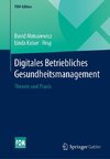 Digitales Betriebliches Gesundheitsmanagement