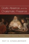 God's Absence and the Charismatic Presence