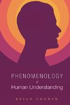 PHENOMENOLOGY OF HUMAN UNDERST