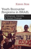 Youth Encounter Programs in Israel