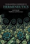 The Blackwell Companion to Hermeneutics