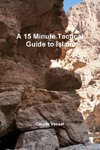 A 15 Minute Tactical Guide to Islam