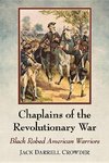 Crowder, J:  Chaplains of the Revolutionary War