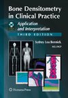 Bone Densitometry in Clinical Practice