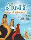 Maui's Magical Mermaids