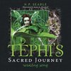 Tephi's Sacred Journey