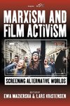 MARXISM & FILM ACTIVISM