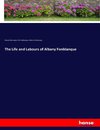 The Life and Labours of Albany Fonblanque