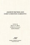 Ancient Fiction and Early Christian Narrative