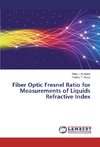 Fiber Optic Fresnel Ratio for Measurements of Liquids Refractive Index