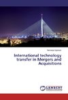 International technology transfer in Mergers and Acquisitions