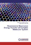 Fluorescence Resonance Energy Transfer of Complex Molecular System