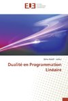 Dualité en Programmation Linéaire