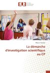 La démarche d'investigation scientifique au CP