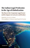 The Indian Legal Profession in the Age of Globalization