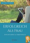 Erfolgreich als Frau