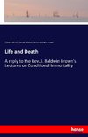 Life and Death