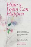 How a Poem Can Happen