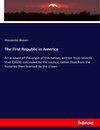 The First Republic in America