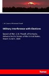 Military Interference with Elections