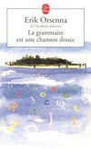 Le grammaire est une chanson douce