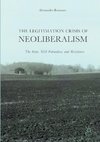 The Legitimation Crisis of Neoliberalism