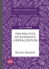 The Politics of Economic Liberalization