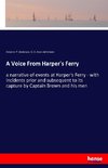 A Voice From Harper's Ferry